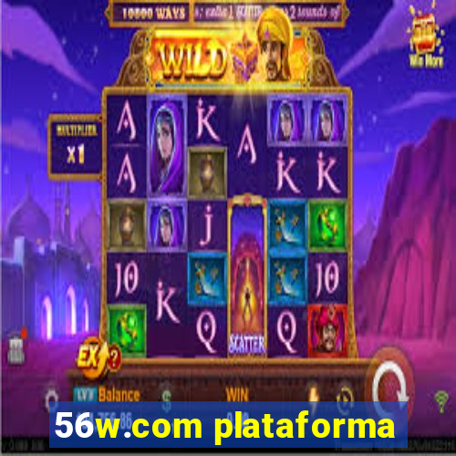 56w.com plataforma